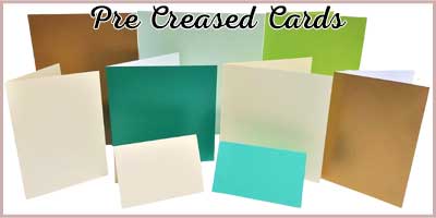 Pre-Creased Cards